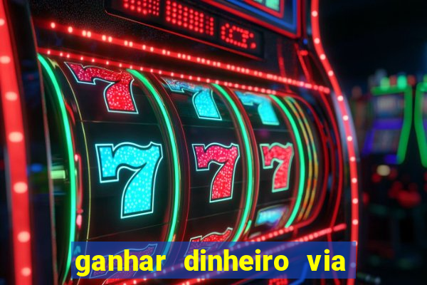 ganhar dinheiro via pix jogando